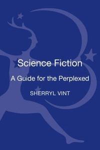 bokomslag Science Fiction: A Guide for the Perplexed