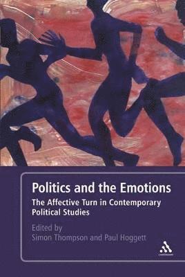 Politics and the Emotions 1