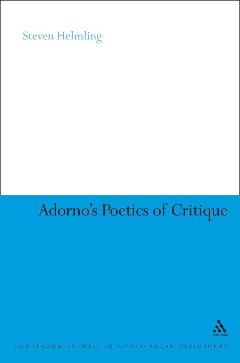 Adorno's Poetics of Critique