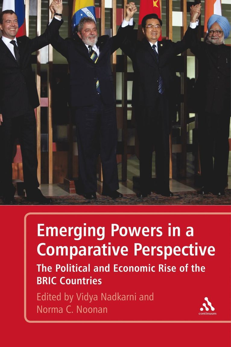Vidya Nadkarni, Norma C. Noonan - Emerging Powers in a Comparative Perspective, Häftad