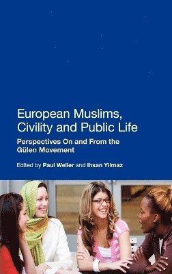 bokomslag European Muslims, Civility and Public Life