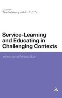 bokomslag Service-Learning and Educating in Challenging Contexts