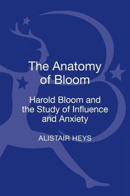 Alistair Heys - Anatomy of Bloom, Inbunden