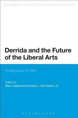 bokomslag Derrida and the Future of the Liberal Arts