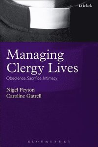 bokomslag Managing Clergy Lives
