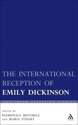 The International Reception of Emily Dickinson 1