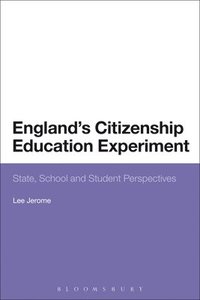 bokomslag England's Citizenship Education Experiment