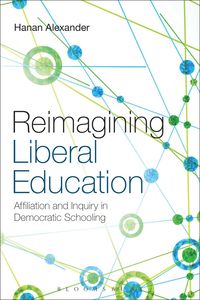 bokomslag Reimagining Liberal Education