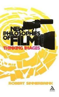 bokomslag New Philosophies of Film