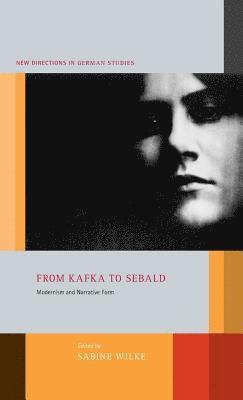 bokomslag From Kafka to Sebald