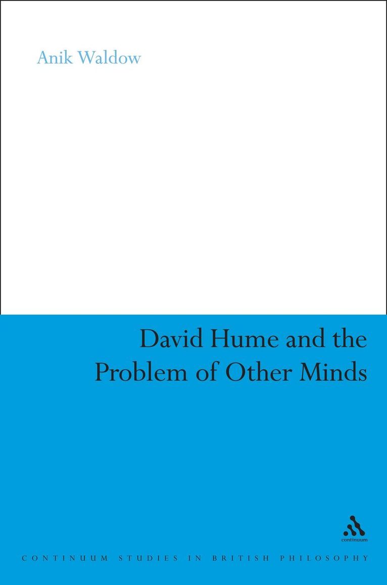 Anik Waldow, Anik Waldow - David Hume and the Problem of Other Minds, Häftad
