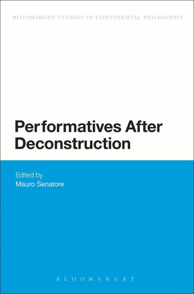 bokomslag Performatives After Deconstruction