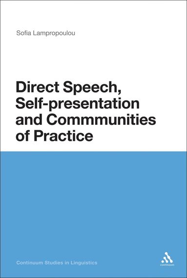 bokomslag Direct Speech, Self-presentation and Communities of Practice