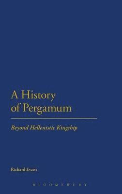 Richard Evans, Dr Richard Evans - History of Pergamum, Inbunden