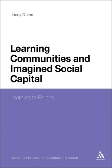 Jocey Quinn, Anthony Haynes - Learning Communities and Imagined Social Capital, Häftad