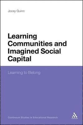 Learning Communities and Imagined Social Capital 1