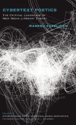 Markku Eskelinen - Cybertext Poetics, Inbunden