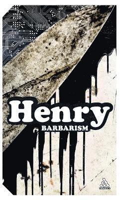 Michel Henry - Barbarism, Inbunden