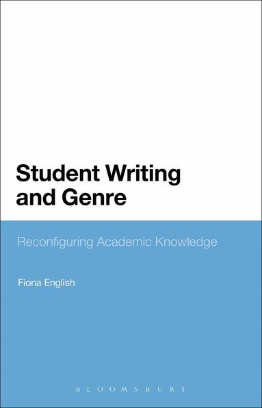 Fiona English - Student Writing and Genre, Häftad