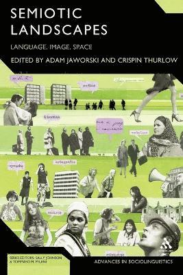 Adam Jaworski, Crispin Thurlow - Semiotic Landscapes, Häftad