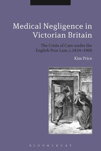 bokomslag Medical Negligence in Victorian Britain