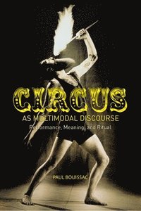 bokomslag Circus as Multimodal Discourse