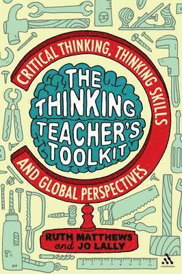 bokomslag The Thinking Teacher's Toolkit