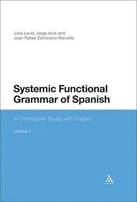 bokomslag Systemic Functional Grammar of Spanish