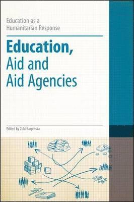Dr Zuki Karpinska - Education, Aid and Aid Agencies, Häftad