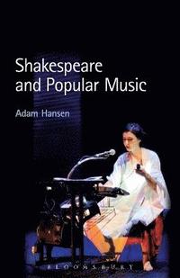 bokomslag Shakespeare and Popular Music
