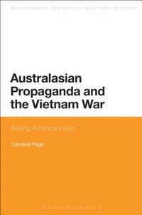 bokomslag Australasian Propaganda and the Vietnam War