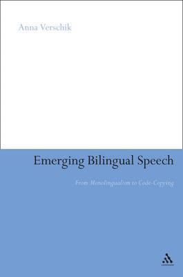 Emerging Bilingual Speech 1