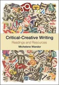 bokomslag Critical-Creative Writing