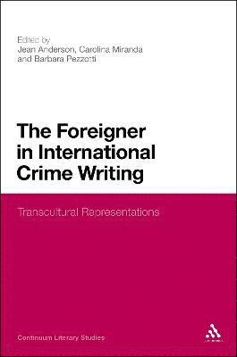 Jean Anderson, Carolina Miranda, Barbara Pezzotti - Foreign in International Crime Fiction, Inbunden