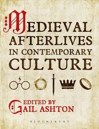 bokomslag Medieval Afterlives in Contemporary Culture
