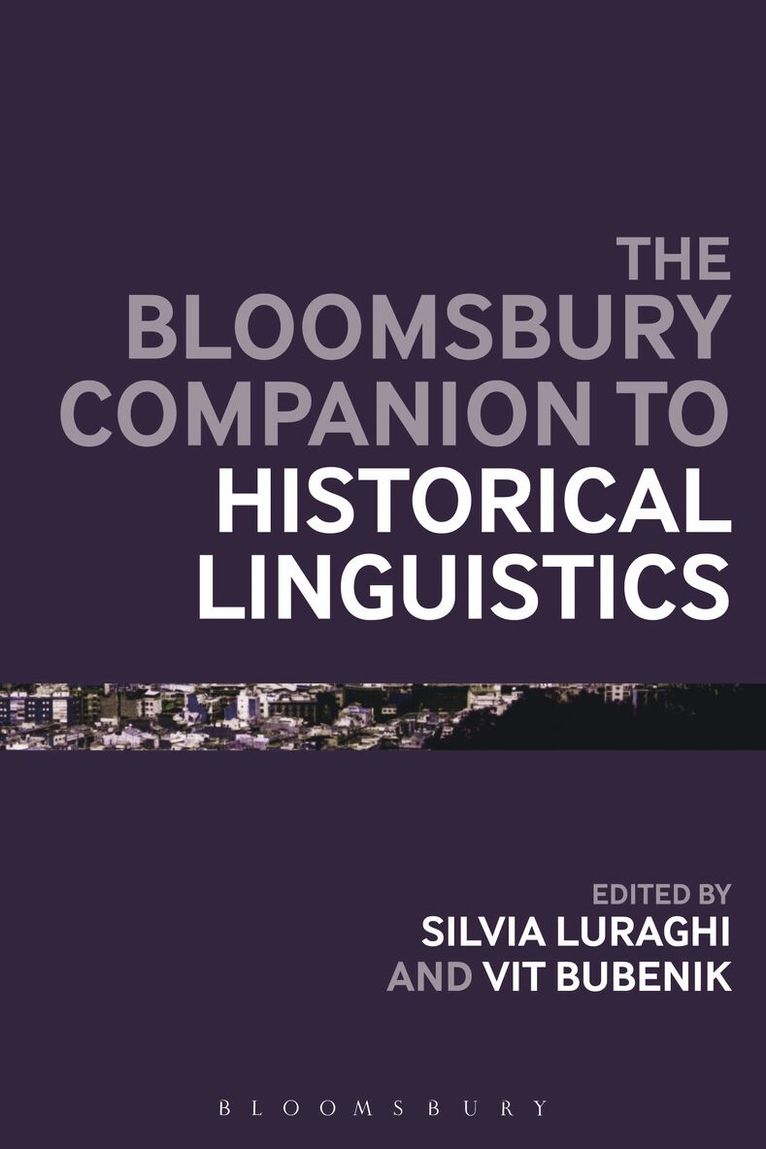 Bloomsbury Companion to Historical Linguistics
