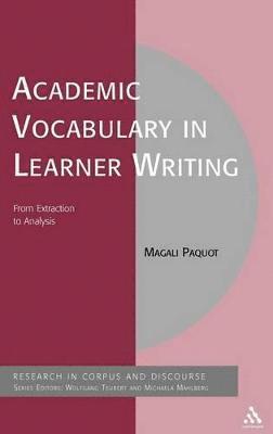 Magali Paquot, Michaela Mahlberg - Academic Vocabulary in Learner Writing, Inbunden