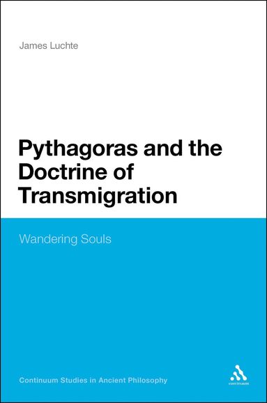 bokomslag Pythagoras and the Doctrine of Transmigration