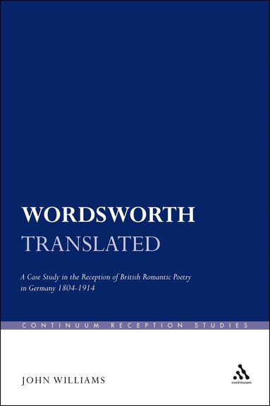 John Williams - Wordsworth Translated, Häftad