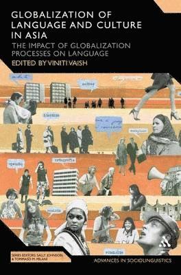 Viniti Vaish, Tommaso M. Milani - Globalization of Language and Culture in Asia, Häftad