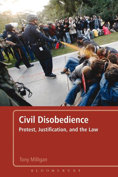 Tony Milligan - Civil Disobedience, Häftad