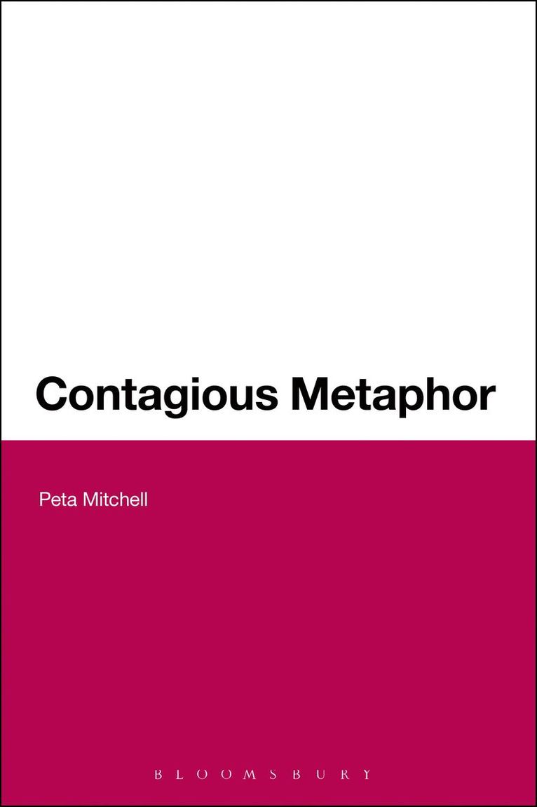 Peta Mitchell, Dr Peta Mitchell - Contagious Metaphor, Inbunden