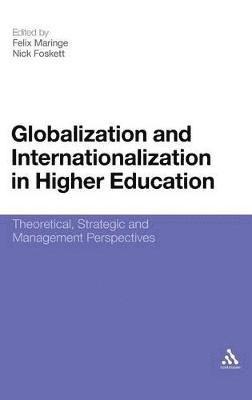 Globalization and Internationalization in Higher Education 1