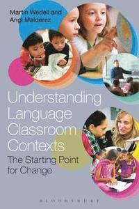 bokomslag Understanding Language Classroom Contexts