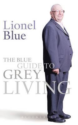 The Blue Guide to Grey Living 1