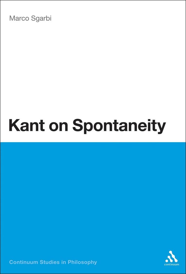 Kant on Spontaneity 1