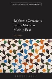 bokomslag Rabbinic Creativity in the Modern Middle East
