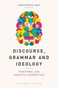 bokomslag Discourse, Grammar and Ideology