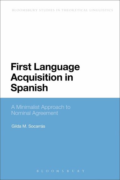 Gilda Socarras - First Language Acquisition in Spanish, Häftad