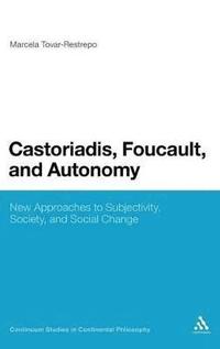 bokomslag Castoriadis, Foucault, and Autonomy